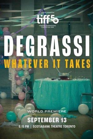Degrassi: Whatever It Takes streaming
