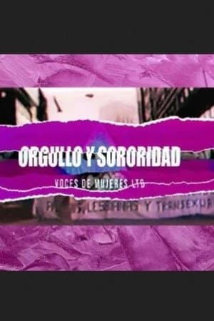 Orgullo y sororidad. Voces de mujeres LTB streaming