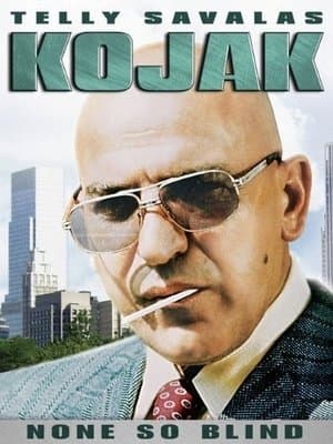 Kojak: None So Blind streaming