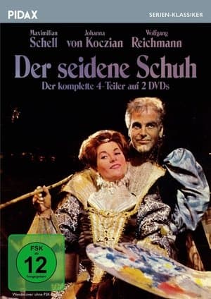 Der seidene Schuh streaming