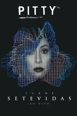 Pitty: Turnê Setevidas Ao Vivo streaming