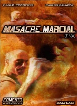 Masacre Marcial IVX streaming