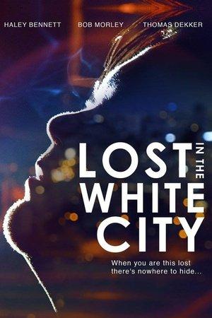Lost in the White City streaming