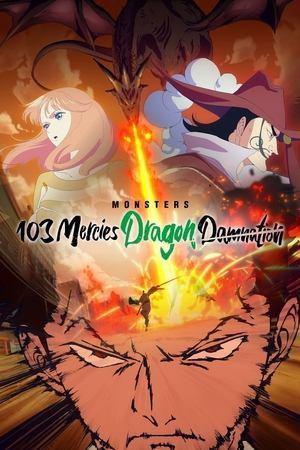 Monsters 103 Mercies Dragon Damnation streaming