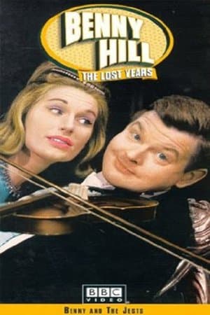 Benny Hill: The Lost Years - Benny and the Jests streaming
