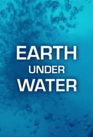 Earth Under Water streaming
