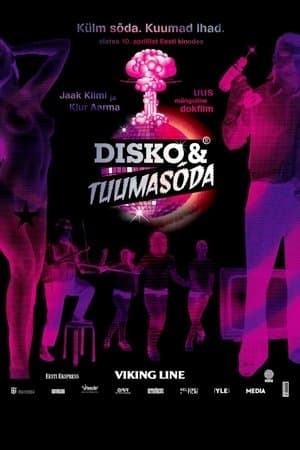 Disko ja tuumasõda streaming