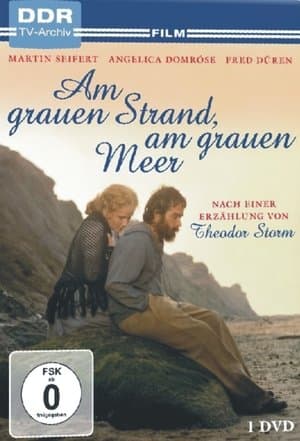Am grauen Strand, am grauen Meer streaming