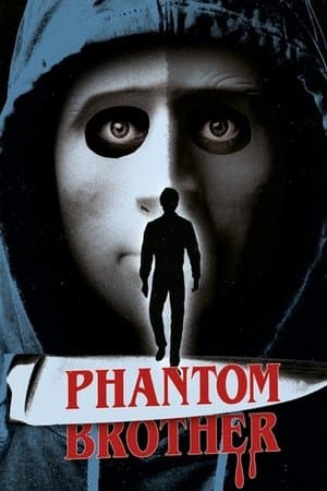 Phantom Brother streaming
