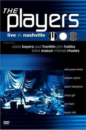 The Players: Live in Nashville streaming