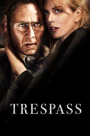 Trespass streaming
