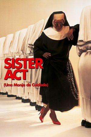 Sister Act (Una monja de cuidado) streaming