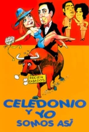 Celedonio y yo somos así streaming