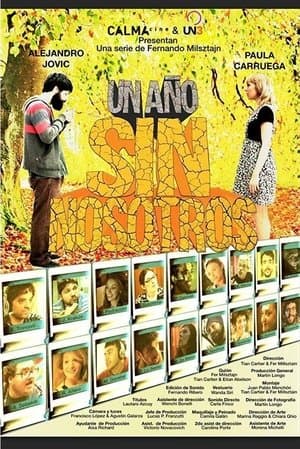Un año sin nosotros streaming