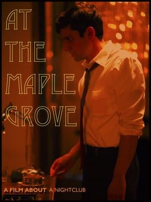 At The Maple Grove streaming