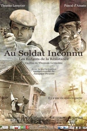 Au Soldat Inconnu, les enfants de la Résistance streaming