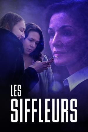Les Siffleurs streaming