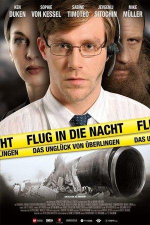 Flug in die Nacht - Das Unglück von Überlingen streaming