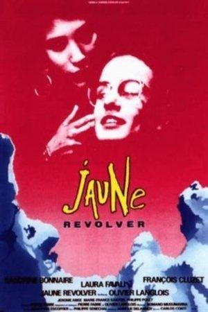 Jaune revolver streaming