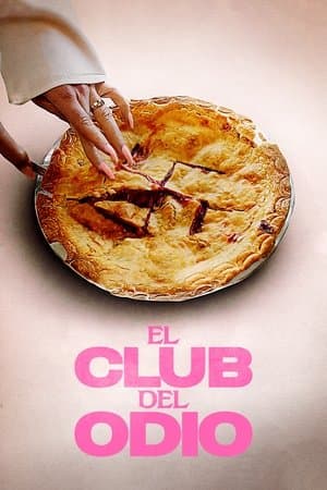 El club del odio streaming