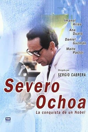 Severo Ochoa: La conquista de un Nobel streaming