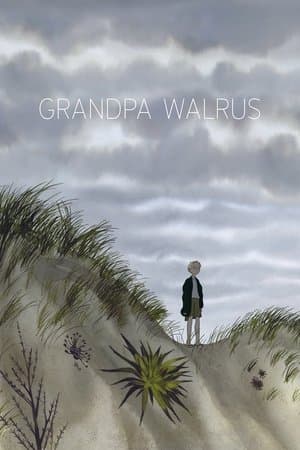 Grandpa Walrus streaming