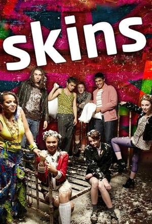 Skins streaming