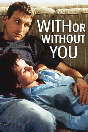 With or Without You streaming