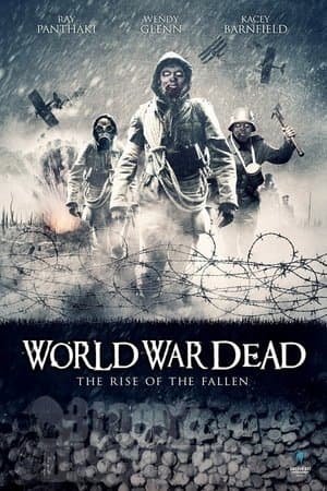 World War Dead: Rise of the Fallen streaming
