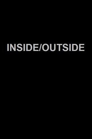 Inside/Outside streaming