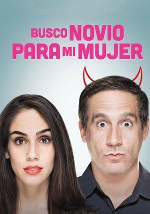 Busco novio para mi mujer streaming