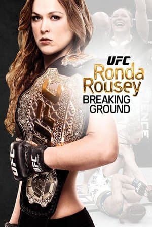 Ronda Rousey: Breaking Ground streaming