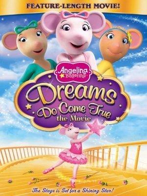 Angelina Ballerina: Dreams Do Come True streaming