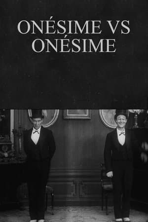 Onésime vs. Onésime streaming