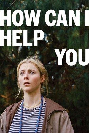How Can I Help You streaming