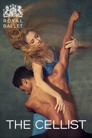 Royal Opera House: The Cellist streaming