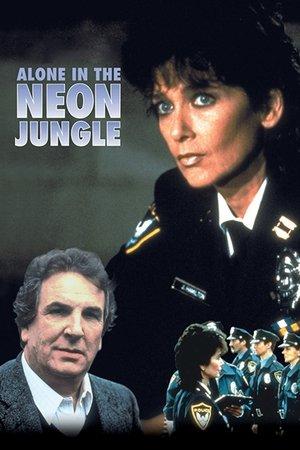 Alone in the Neon Jungle streaming