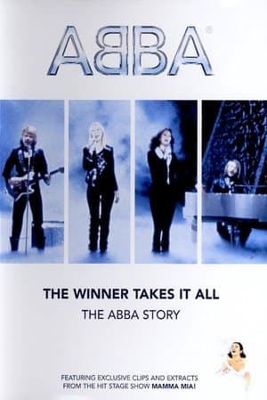 ABBA: The Winner Takes It All - The ABBA Story streaming