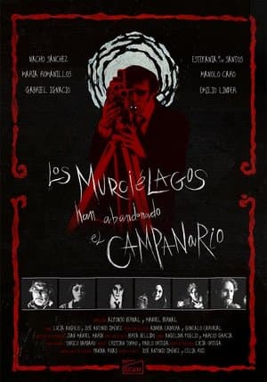 Los murciélagos han abandonado el campanario streaming