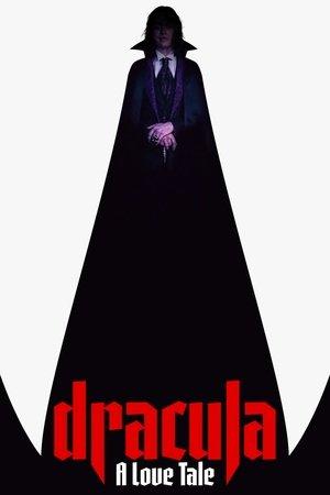 Dracula: A Love Tale streaming
