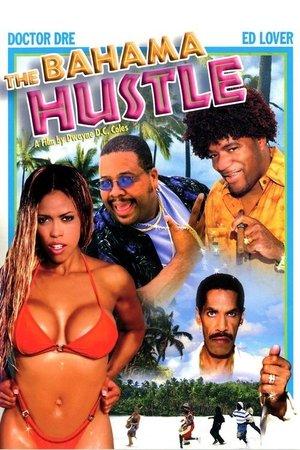 The Bahama Hustle streaming