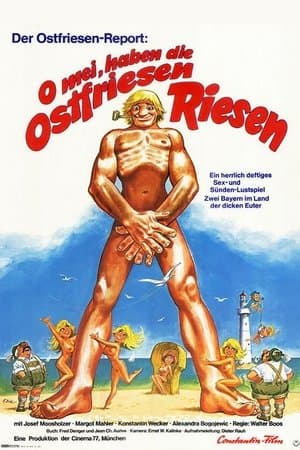 Der Ostfriesen-Report: "O mei, haben die Ostfriesen Riesen!" streaming