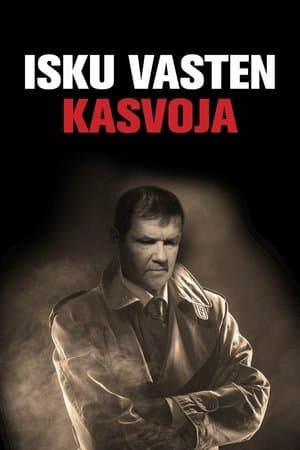 Isku vasten kasvoja streaming