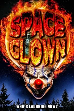 Space Clown streaming