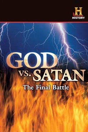 God v. Satan: The Final Battle streaming