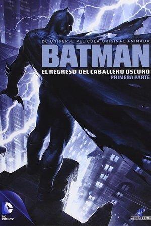 Batman: El regreso del Caballero Oscuro, Parte 1 streaming