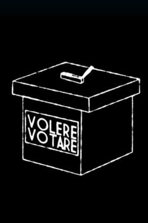 Volere Votare streaming