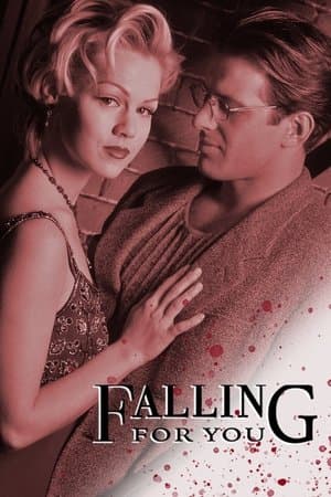 Falling For You streaming