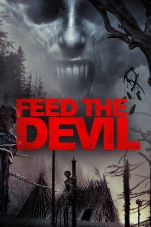Feed the Devil streaming