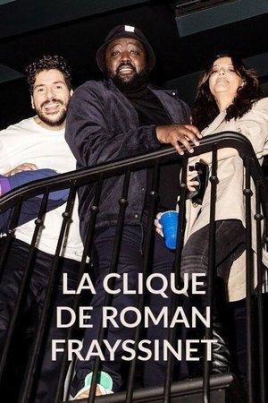 La clique de Roman Frayssinet streaming